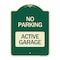 Signmission Designer Series Sign Active Garage, Green & Tan Heavy-Gauge Aluminum Sign, 24" x 18", G-1824-24353 A-DES-G-1824-24353 - alternate 1